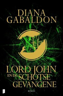 Diana Gabaldon // Lord John en de Schotse gevangene