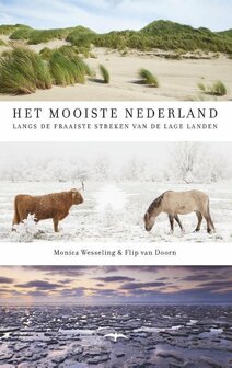 Monica Wesseling // Het mooiste Nederland.