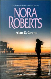 Nora Roberts // Alan &amp; Grant (HarperCollins)