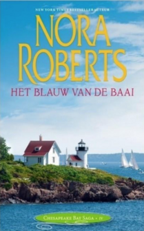 Nora Roberts // Het blauw van de baai
