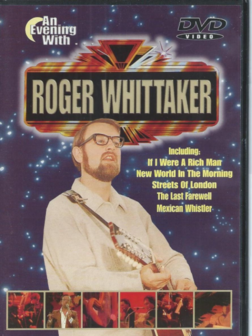 Roger Whittaker - An Evening With