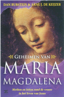 Dan Burstein en Arne J. de Keijzer // Geheimen van Maria Magdalena