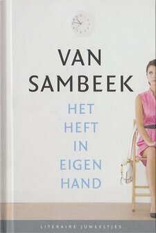 Van Sambeek // Het heft in eigen hand