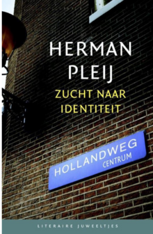 Herman Pleij // Zucht naar identiteit