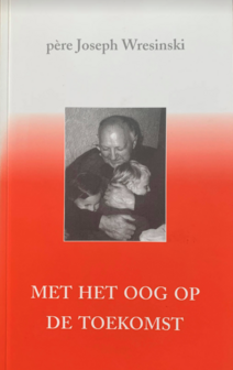 JOSEPH WRESINKI // met het oog op de toekomst  