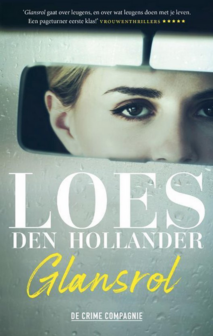 ​Loes den Hollander //Glansrol (crime company) 