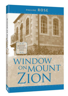  Pauline Rose // Window on Mount Zion