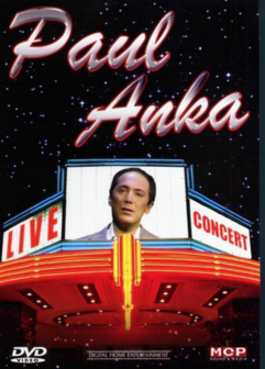 Paul Anka // Live In Concert