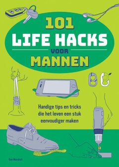 Dan Marshall // 101 life hacks voor mannen