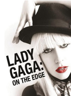 Lady Gaga // On The Edge