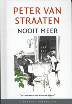 Peter van Straaten // Nooit meer