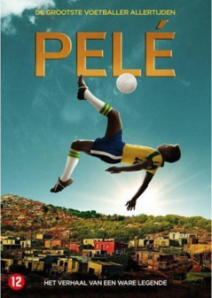 Pel&eacute;: Geboorte van een legende