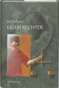 ​Jan Terlouw // Eigen rechter (Lemniscaat)