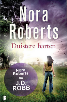 Nora Roberts // Duistere harten