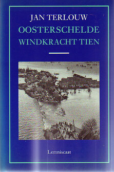 Jan Terlouw // Oosterschelde windkracht 10