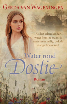 Gerda van Wageningen // Water rond Dostie