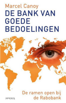 Marcel Canoy // De bank van goede bedoelingen