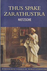 Friedrich Wilhelm Nietzsche  // Thus Spake Zarathustra