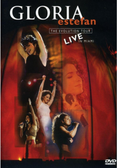 Gloria Estefan - Evolution Live