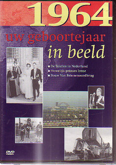 Geboortejaar in Beeld - 1964