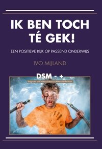 Ivo Mijland // Ik ben toch te gek!