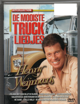 Henny Weijmans// De Mooiste Truckliedjes