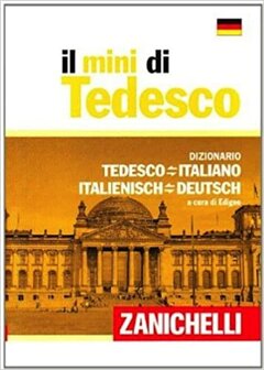 Il mini di tedesco. Dizionario tedesco-italiano italienisch-deutsch 