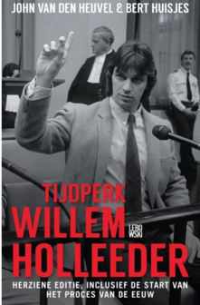 John van den Heuvel // Tijdperk Willem Holleeder