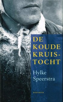 Hylke Speerstra // De koude kruistocht