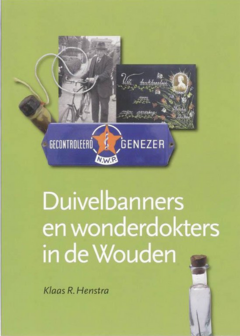 K.R. Henstra  // Duivelbanners En Wonderdokters In De Wouden