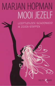 Marjan Hopman // Mooi Jezelf