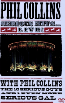 Phil Collins - Serious Hits... Live