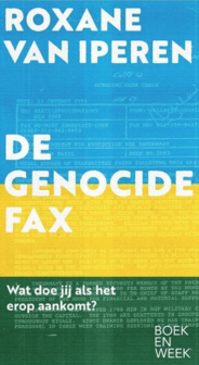 Roxane van Iperen // De genocidefax