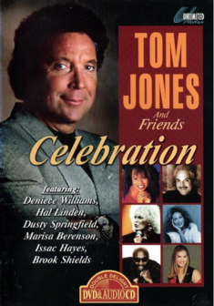 Tom Jones And Friends Celebration