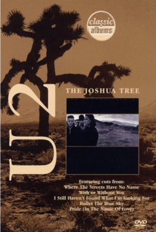 U 2 // The Joshua Tree. Classic Album