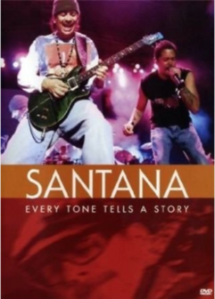 Santana - Every Tone Tells A Story