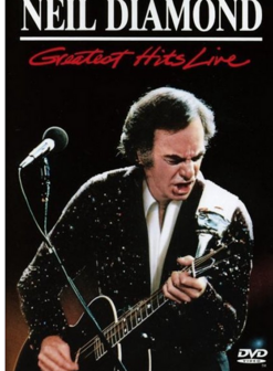 Neil Diamond - Greatest Hits Live