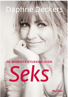 Daphne Deckers // De mooiste stukken over seks