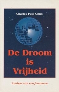 C.P. Conn  // De droom is vrijheid