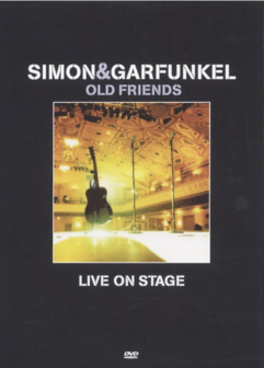 Simon &amp; Garfunkel // Old Friends Live On Stage