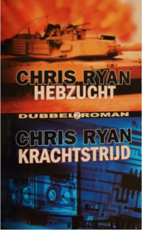 Chris Ryan // Hebzucht - Krachtstrijd