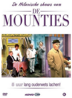 De Mounties - De Hilarische Shows