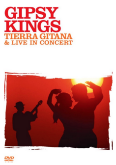 Gipsy Kings - Tierra Gitana &amp; Live In Concert