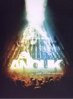 Anouk // Live At Gelredome