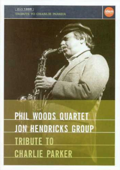 Phil Woods // Tribute To Charlie Parker