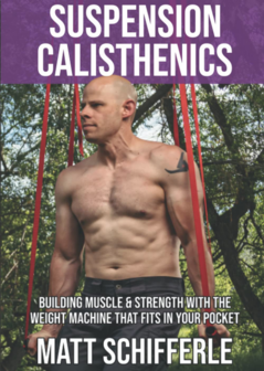 Matt Schifferle // Suspension Calisthenics