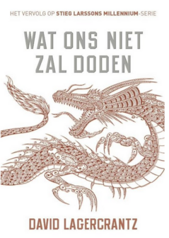 David Lagercrantz // Wat ons niet zal doden