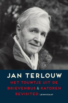 Jan Terlouw // Het touwtje uit de brievenbus &amp; Katoren revisited