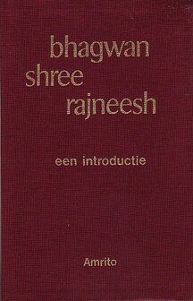 Bhagwan Shree Rajneesh // Een introductie