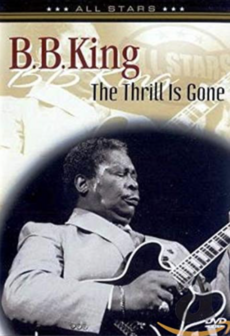 B.B. King - the thrill is gone